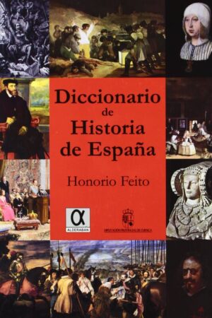 DICCIONARIO DE HISTORIA DE ESPAÑA..