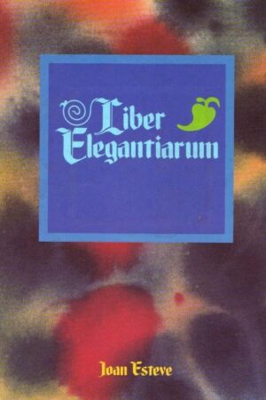 LIBER ELEGANTIARUM..