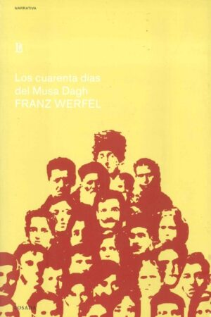 LOS CUARENTAS DÍAS DE MUSA DAGH..
