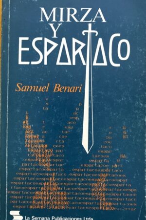 MIRZA Y ESPARTACO..