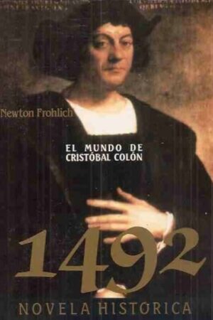1492: EL MUNDO DE CRISTÓBAL COLÓN..